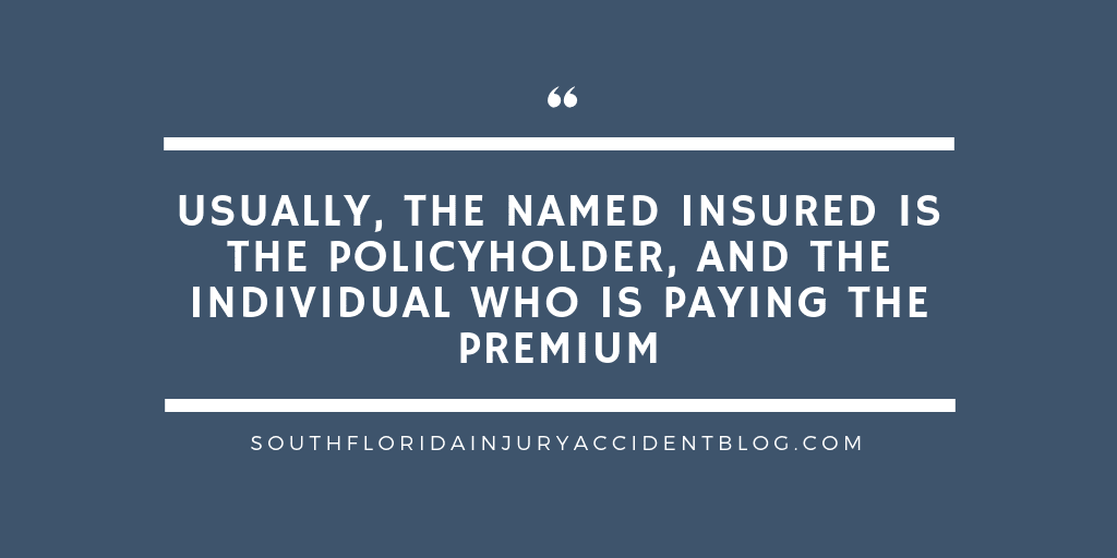 Are You Covered? Who is The Named Insured on Your Auto Policy? South